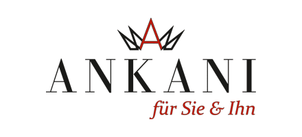 ANKANI - für Sie & Ihn